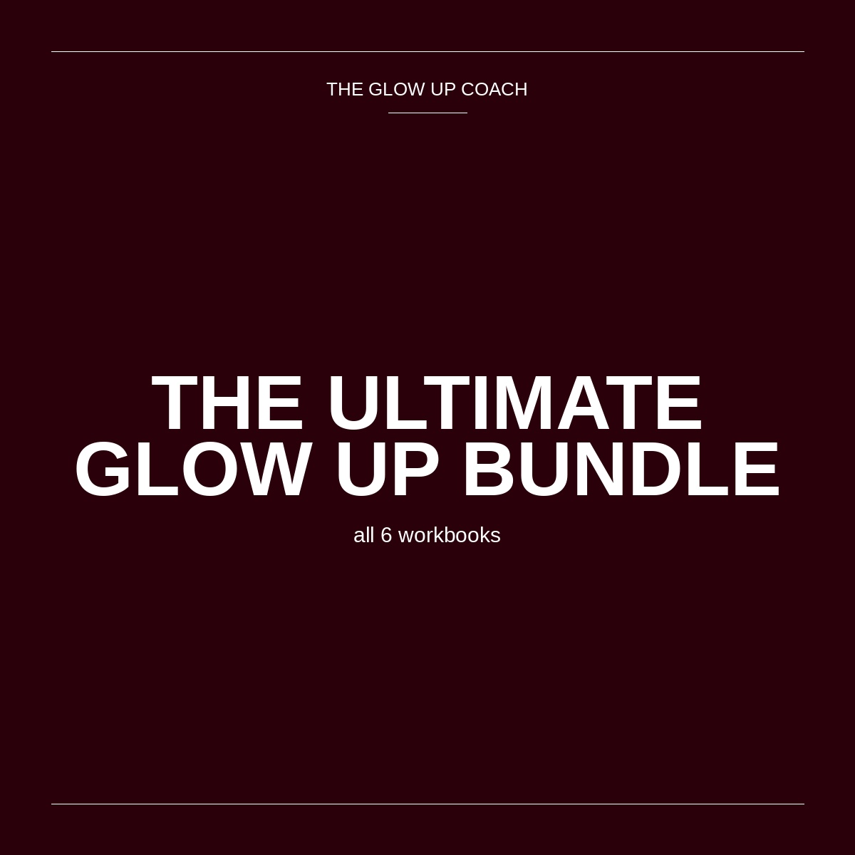 The Ultimate Glow Up Bundle — all 6 workbooks